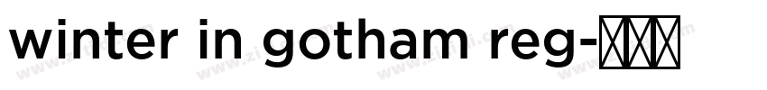 winter in gotham reg字体转换